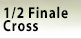 1/2 Finale Cross